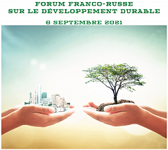 Forum Russo-Français de développement durable Forum Russo-Français de développement durable