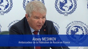 Intervention de S.E.M Alexey Meshkov,Ambassadeur de la Fédération de Russie en France,sur le sujet:«Quel bilan pour le nouveau concept de la politique étrangère de la Fédération de Russie?»